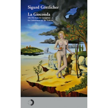 La Gioconda oder Der Arzt...