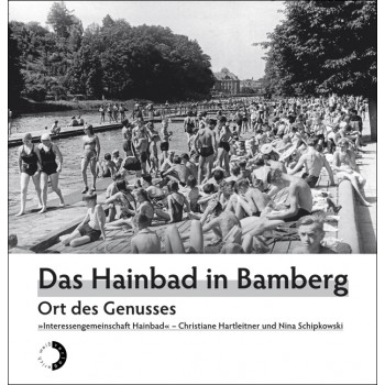 DAS HAINBAD IN BAMBERG