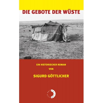 Die Gebote der Wüste