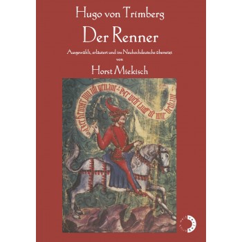 Hugo von Trimberg – Der Renner